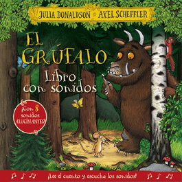 BRUÑO El grúfalo. Libro con sonidos
