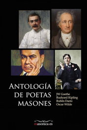 Antología de poetas masones. La gran poesía de los masones, VV.AA. - MASONICA
