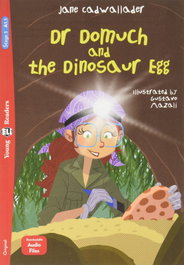 ELI, DR DOMUCH AND THE DINOSAUR EGG - ELI