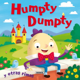 Humpty Dumpty y otras rimas, Equipo Susaeta - SUSAETA EDICIONES