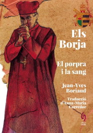 Els Borja, Jean-Yves Boriaud - EDITORIAL SIDILLA