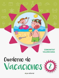 ALGAR EDITORIAL Cuaderno Vacaciones 2º Primaria (Valencia)