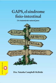 DIENTE DE LEON, GAPS, el síndrome fisio-intestinal, Natasha Campbell-McBride