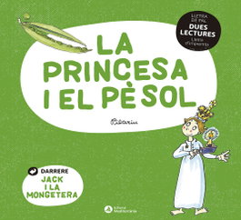 Mediterrania, Dues Lectures: La princesa i el pèsol. Jack i la mongetera - Pilarín Bayés