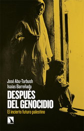 Después del genocidio, José Abu-Tarbush - CATARATA