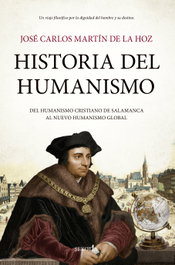Historia del humanismo, José Carlos Martín de la Hoz - SEKOTIA