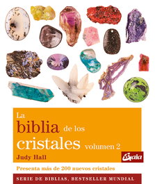 GAIA La biblia de los cristales, Judy Hall - GAIA