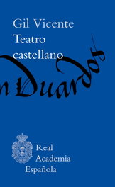 Teatro castellano, Gil Vicente - ESPASA CALPE