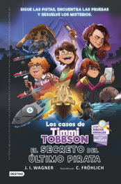 Los casos de Timmi Tobbson 3: El secreto del último pirata, J.I. Wagner - DESTINO INFANTIL