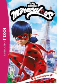 La Biblioteca rosa. Ladybug, 1. Una superniñera, Katherine Kalengula - HACHETTE HEROES