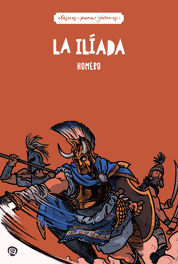 RIALP, La Iliada - Clásicos para Jóvenes