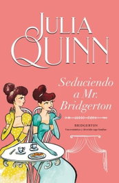 TITANIA SEDUCIENDO A MR. BRIDGERTON (Bridgerton 4)