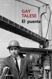 El Puente, Gay Talese - DEBOLSILLO
