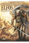 Elfos 02. Elfo Blanco, Corazon Negro. El Elegido de Los Semielfos