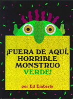 ¡FUERA DE AQUI, HORRIBLE MONSTRUO VERDE!, Ed Emberley - OCEANO TRAVESIA
