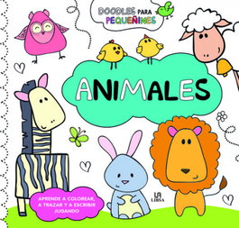 LIBSA, ANIMALES - DOODLES PARA PEQUEÑINES