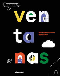 Ventanas, Dani Espresate, Marta Comín - A BUEN PASO