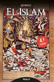 El Islam, José Morales Marín - RIALP