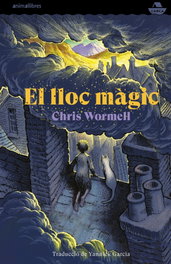 El lloc màgic, Chris Wormell - ANIMALLIBRES, S.L.