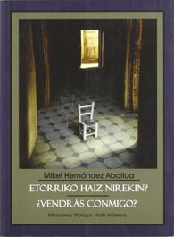 ¿Vendras conmigo?, Mikel Hernandez Abaitua - ATENEA