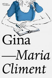 Gina, Maria Climent Huguet - L'ALTRA EDITORIAL