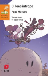 El leecántropo, Pepe Maestro - SM