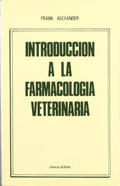 ACRIBIA Introducción a la farmacología veterinaria