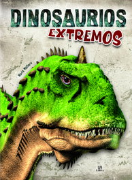 LIBSA, Dinosaurios Extremos - LIBSA