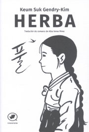 Herba, Gendry-Kim, Keum Suk - RINOCERONTE EDITORA S.L.