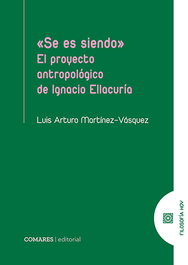 Se es siendo, Luis Arturo Martínez Vásquez - COMARES