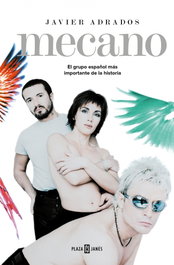 Mecano, Javier Adrados - PLAZA & JANES