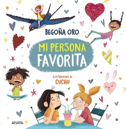 ANAYA, Mi persona favorita - Begoña Oro