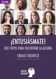 ¡Entusiásmate!, Emilio Chuvieco - DIGITAL REASONS