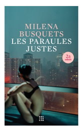 Les paraules justes, Milena Busquets i Tusquets - AMSTERDAM