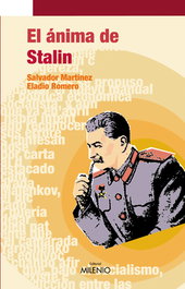 MILENIO EDITORIAL, El ánima de Stalin, Salvador Martínez - MILENIO EDITORIAL