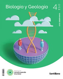 SANTILLANA, BIOLOGÍA Y GEOLOGÍA 4ºESO. OBSERVAMOS. CONSTRUYENDO MUNDOS 2023