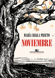Noviembre, María Regla Prieto - RENACIMIENTO EDITORIAL