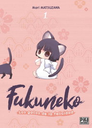 Fukuneko. Los Gatos de La Felicidad 01