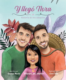 Y llegó Nora, Gustavo Martín - NPQ EDITORES