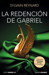 La redención de Gabriel, Sylvain Reynard - BOOKET