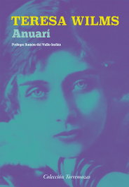 EDICIONES TORREMOZAS, Anuarí, Teresa Wilms Montt - EDICIONES TORREMOZAS