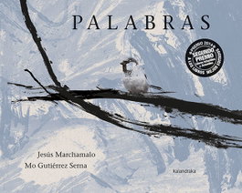 Palabras, Jesús Marchamalo - KALANDRAKA