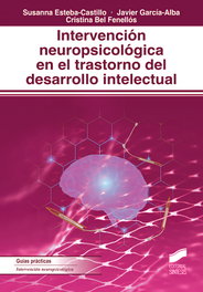 Intervención neuropsicológica en trastorno de desarrollo intelectual, Susana Estaba - Sintesis Editorial