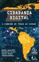 CIDADANIA DIGITAL, Marina Magalhães, Massimo Di Felice y otros - ALAMEDA