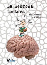 La neurona Lectora, Fani Grande Serrano - BULLENT