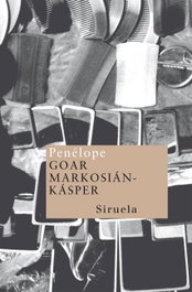 Penélope, Goar Markosián-Kásper - SIRUELA