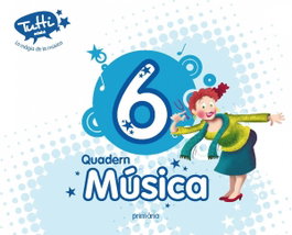 EDEBE, Quadern musica 6E primaria Tutti - EDEBE