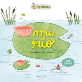 EDELVIVES, Mi río - Escondite