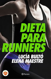 Dieta para runners, Lucía Bultó - PLANETA