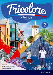 OXFORD UNIVERSITY PRESS, NEW TRICOLORE 2 STUDENT BOOK 6E
